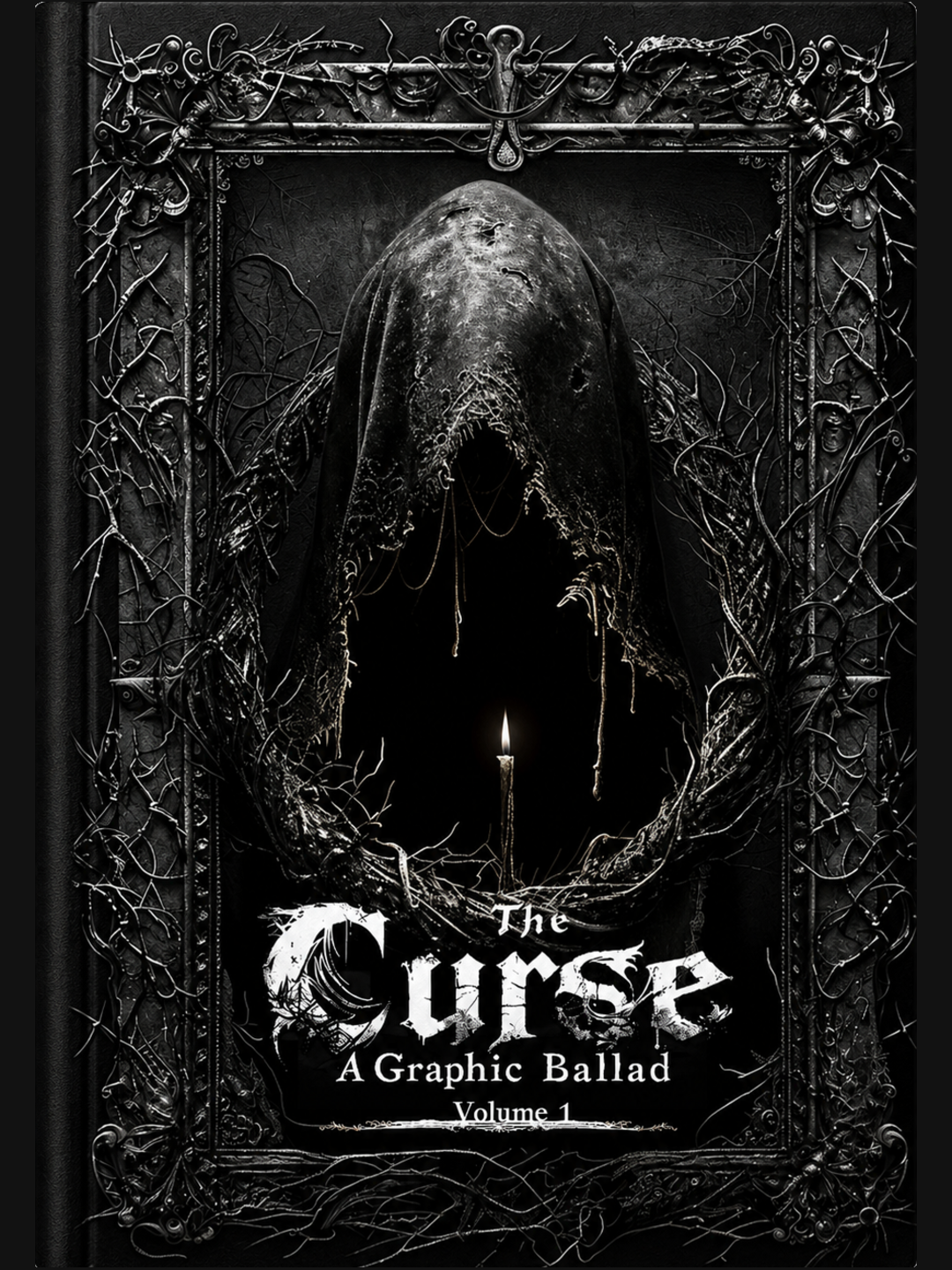 The Curse: A Graphic Ballad - Volume I hardcover
